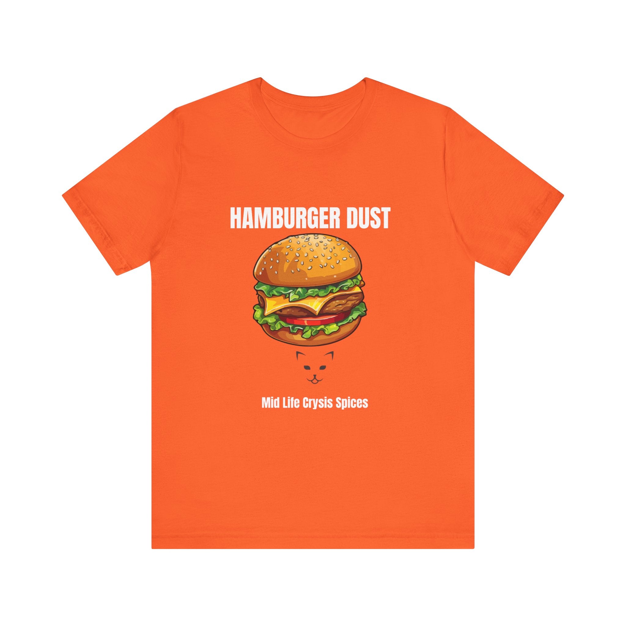 Hamburger Dust T-Shirt | Mid Life Crysis Spices