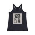 "Spice Rack" Women's Tri-Blend Racerback Tank