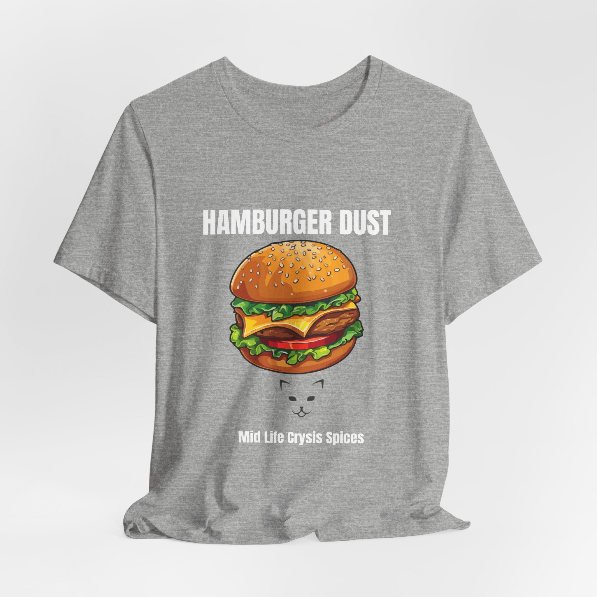 Hamburger Dust T-Shirt | Mid Life Crysis Spices