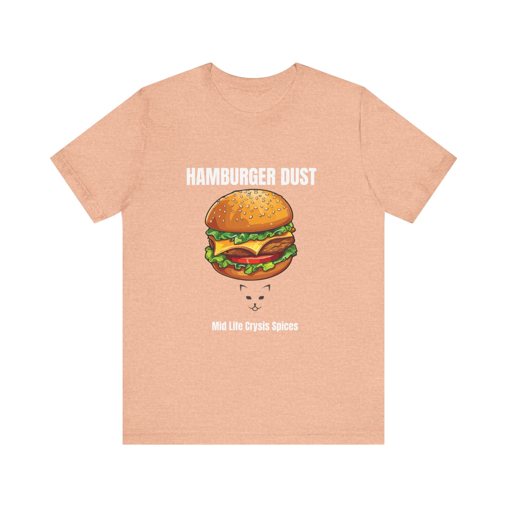 Hamburger Dust T-Shirt | Mid Life Crysis Spices