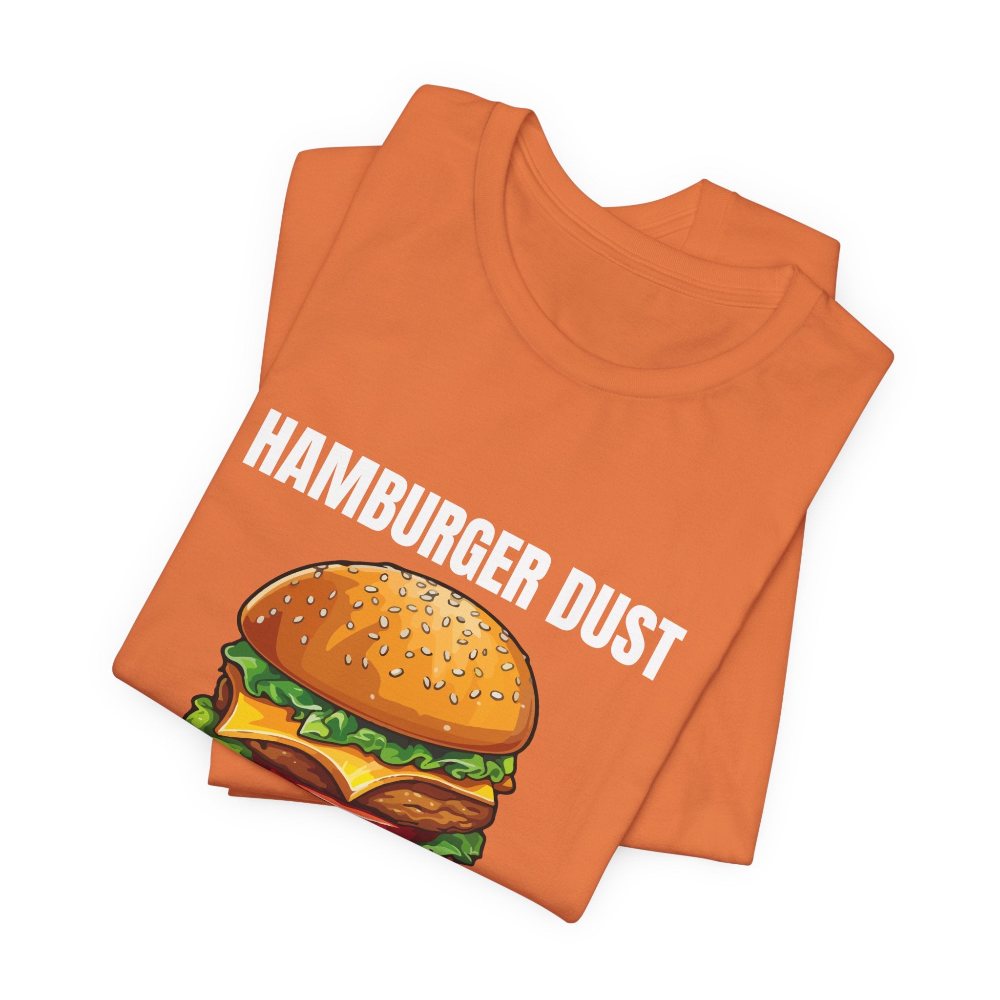 Hamburger Dust T-Shirt | Mid Life Crysis Spices