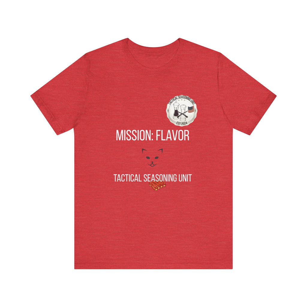 Mission: Flavor - Tactical Seasoning Unit | Veteran Owned T-Shirt
