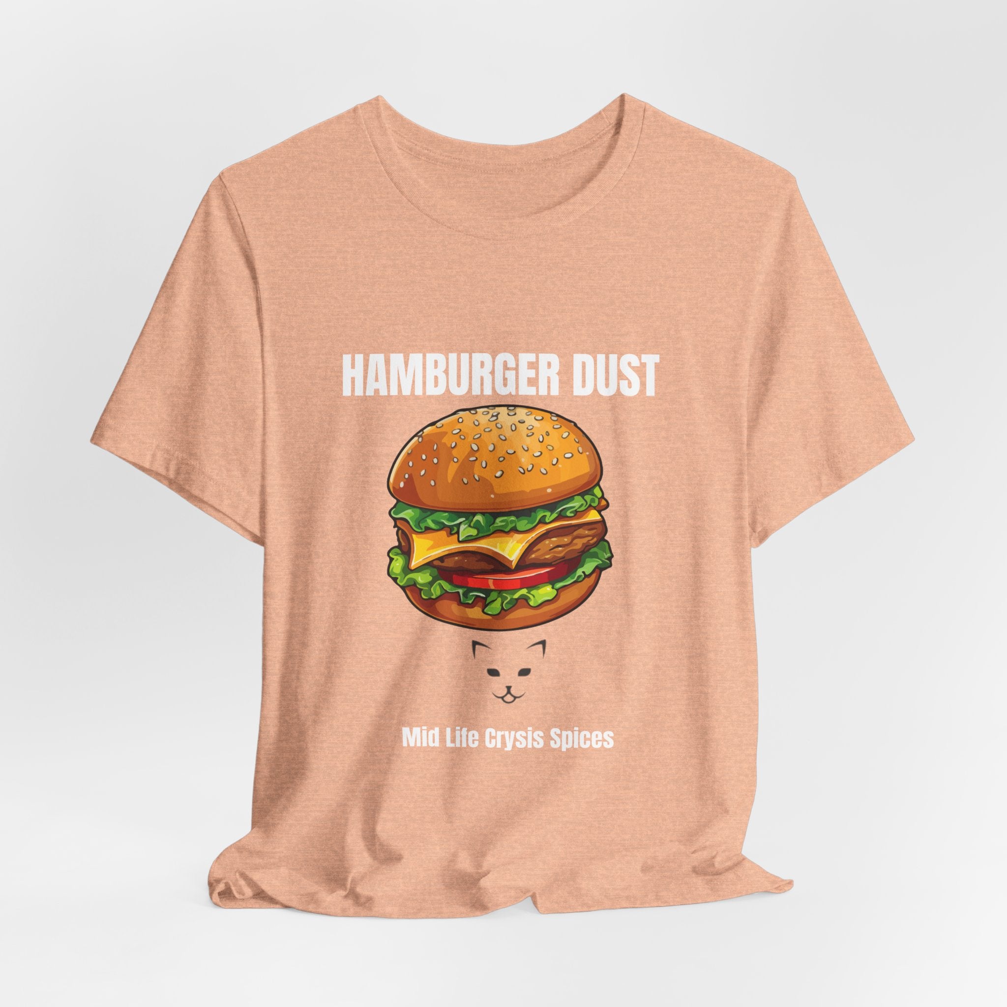 Hamburger Dust T-Shirt | Mid Life Crysis Spices
