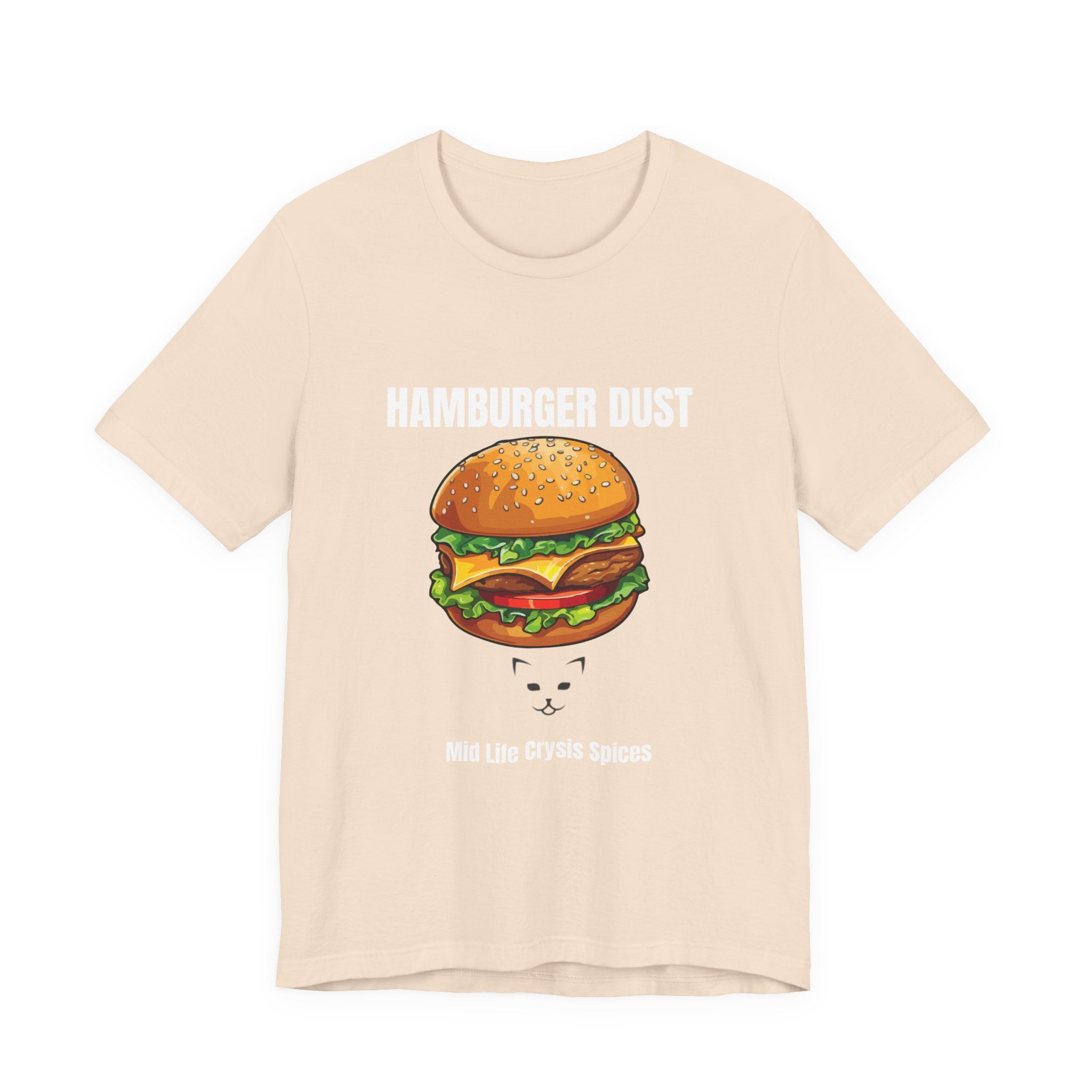Hamburger Dust T-Shirt | Mid Life Crysis Spices
