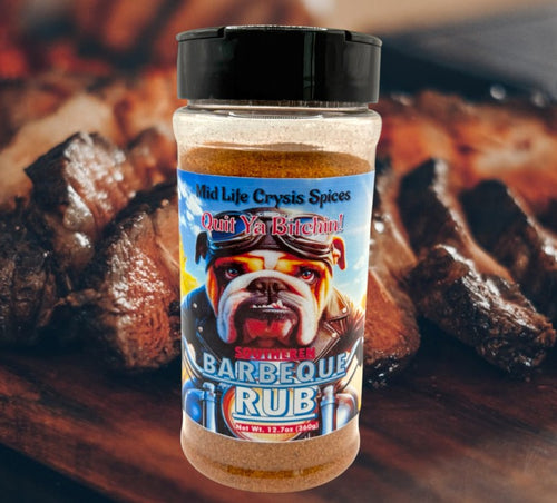 Barbeque Rub! Quit Ya Bitchin!-Mid Life Crysis Spices
